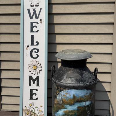 Welcome sign & Decorative Milk Can