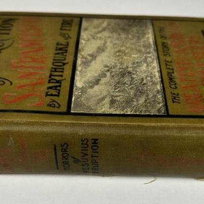 Sale Photo Thumbnail #121: "The Destruction of San Francisco By Earthquake and Fire: The Complete Story of the Greatest of American Disasters" – Charles Eugene Banks & Opie Read...Published soon after in 1906..Hard Cover 464 Pgs. Pictorial cover with light soiling, corners bumped