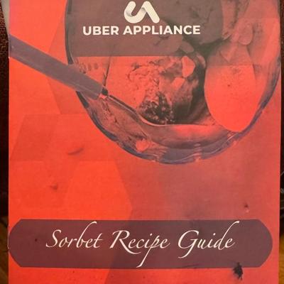 Uber Appliance Sorbet Maker. Instruction Manual & Recipe Book Included.