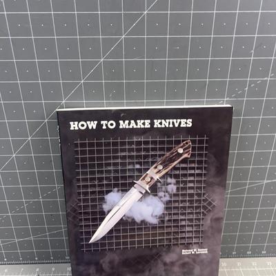 How to make knives and build a Canoe 