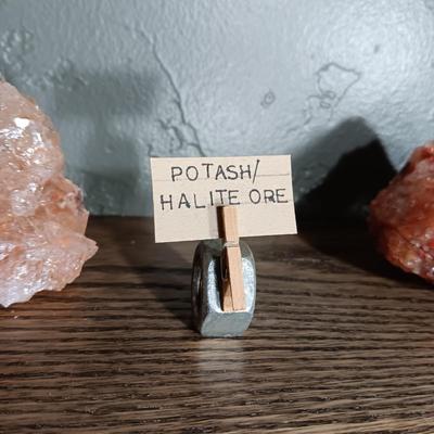 ROCKS FROM A COLLECTION LABELED SATIS FORTIS & POTASH/HALITE ORE