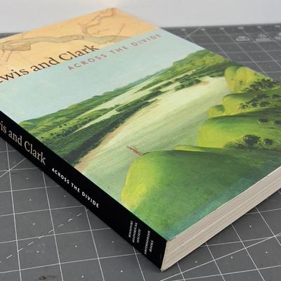 LEWIS & CLARK BOOK Across the Divide