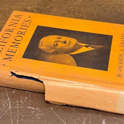 Vintage Book: California Memories by Jackson A. Graves