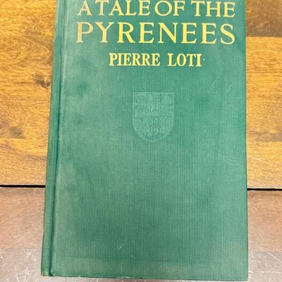 A Tale of. the Pyrenees Pierre Loti hardback