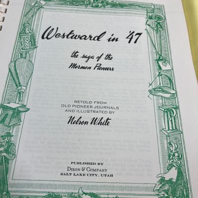 Westward in 47 the Saga of the Mormon Pioneers 