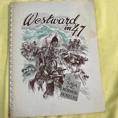 Westward in 47 the Saga of the Mormon Pioneers 