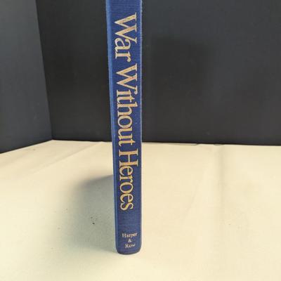 Sale Photo Thumbnail #2882: Harper & Row War Without Heroes Book