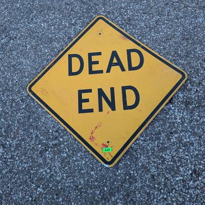 Dead End sign- large, aluminum sign