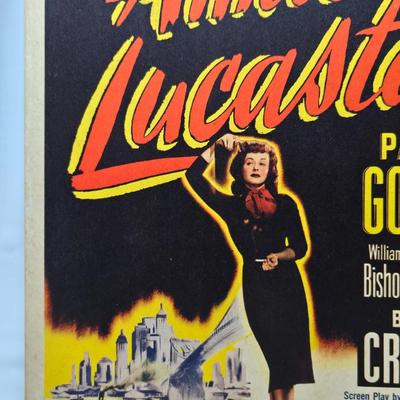 Two 1949 Columbia Pictures Corp. Anna Lacasta - Paulette Goddard - screen play Litho both numbered 49/408 tagboard posters