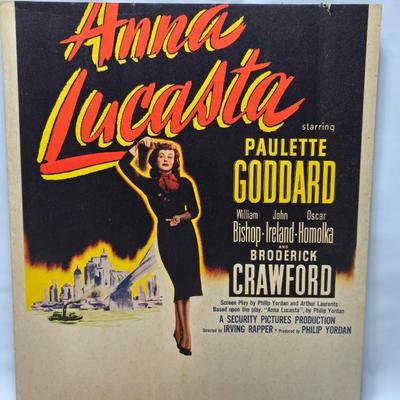 Two 1949 Columbia Pictures Corp. Anna Lacasta - Paulette Goddard - screen play Litho both numbered 49/408 tagboard posters