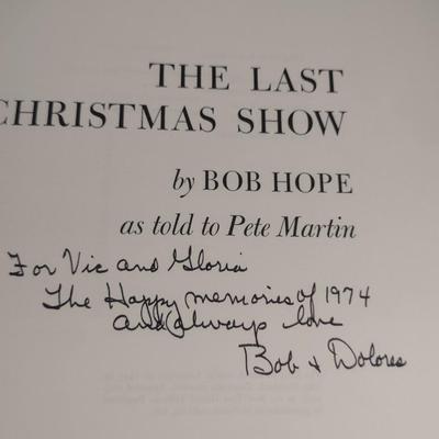 Sale Photo Thumbnail #271: 'The Last Christmas Show' by Bob Hope- Signed and Inscribed by Bob Hope- Special Friends Edition