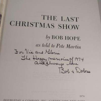 Sale Photo Thumbnail #270: 'The Last Christmas Show' by Bob Hope- Signed and Inscribed by Bob Hope- Special Friends Edition