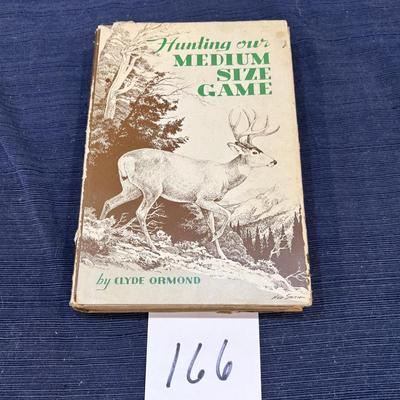 Hunting Our Medium Size Game