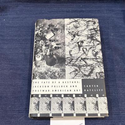 The Fate of the Gesture: Jackson Polluck and Post War American Art