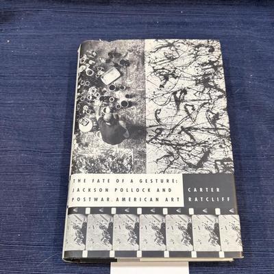 The Fate of the Gesture: Jackson Polluck and Post War American Art