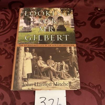 Looking for Mr.Gilbert