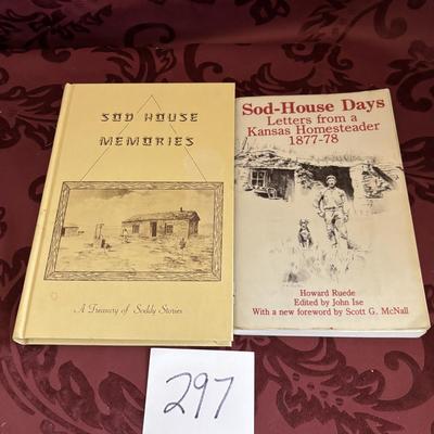 Sod House Memories and More