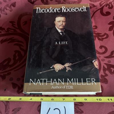 Theodore Roosevelt A Life