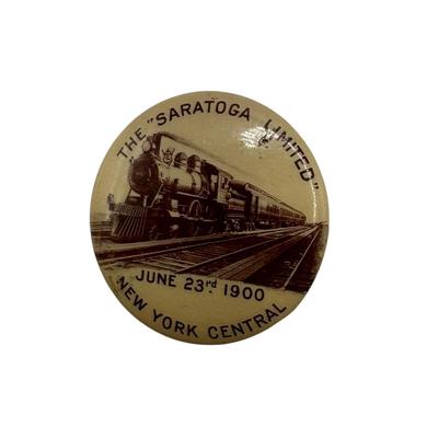 Railroad - 1900 Saratoga Limited Button/Pin, New York Central NYC Railway - 1.25" Diameter