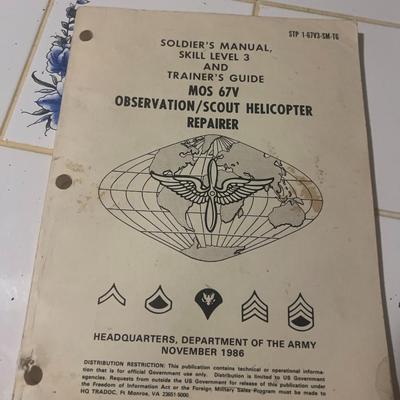 Sale Photo Thumbnail #105: Original Soldier’s Manual, Skill Level 3 and Trainer’s Guide for MOS 67V Observation/Scout Helicopter Repairer. Published by the Department of the Army, November 1986. Includes detailed technical procedures, maintenance standards, and training protoco