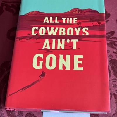 All The Cowboys Ain’t Gone