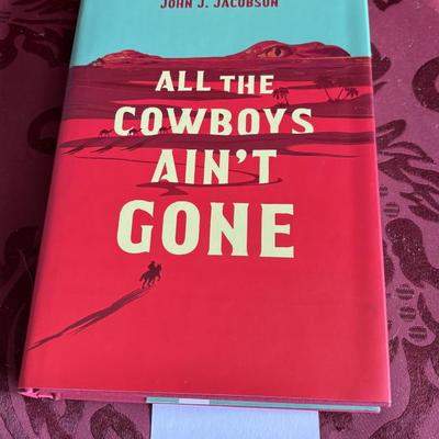 All The Cowboys Ain’t Gone