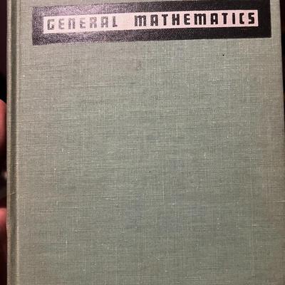 Sale Photo Thumbnail #31: Vintage 1947 sixth printing of the Revised Edition of A Course in General Mathematics by Clinton Harvey Currier, Emery Ernest Watson, and James Sutherland Frame. Originally published in 1939, this Macmillan textbook was widely used in mid-20th-century hig