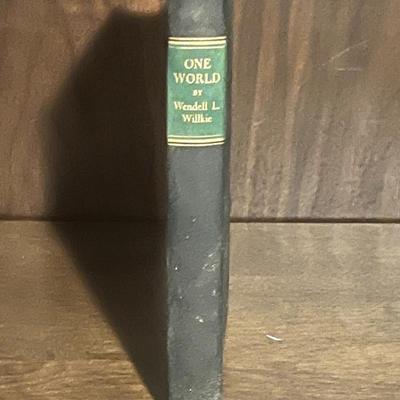 Sale Photo Thumbnail #40: Original 1943 wartime hardcover edition of One World by Wendell L. Willkie, published by Simon & Schuster. This is the Third Printing (April 1943), produced under wartime material restrictions, noted inside the book. Black cloth boards with Willkie's facs