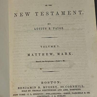 Sale Photo Thumbnail #46: A genuine 1844 first edition of Volume I of Lucius R. Paige’s Commentary on the New Testament, covering the Books of Matthew and Mark. Published by Benjamin B. Mussey (Boston), with distribution through various major 19th-century booksellers including W