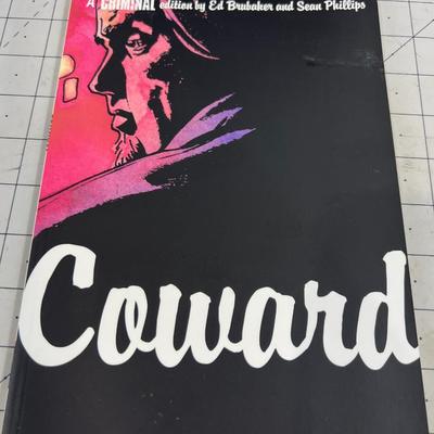2 Graphic Novels, LAWLESS and COWARD