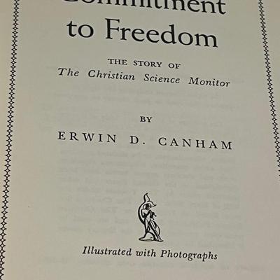 Sale Photo Thumbnail #78: Vintage 1958 hardcover Commitment to Freedom by Erwin D. Canham, published by Houghton Mifflin. Clean interior, solid binding, light shelf wear, no dust jacket. Illustrated with photographs. A mid-century historical account of the development of The Chris