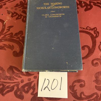 The Making Of Nicholas Longworth