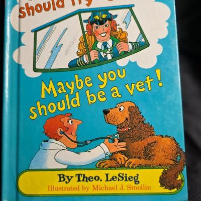 Maybe You Should Fly a Jet! Maybe You Should Be a Vet! by Theo. LeSieg - 1980 First Edition Dr. Seuss