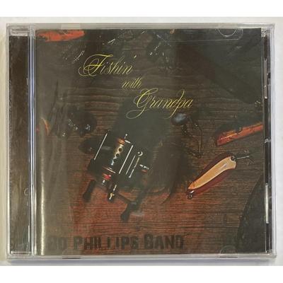 Bo Phillips Band - Fishin' With Grandpa CD. New. Label Code: SED7158.
