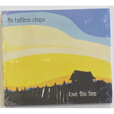 The Buttless Chaps - Love This Time CD. New.