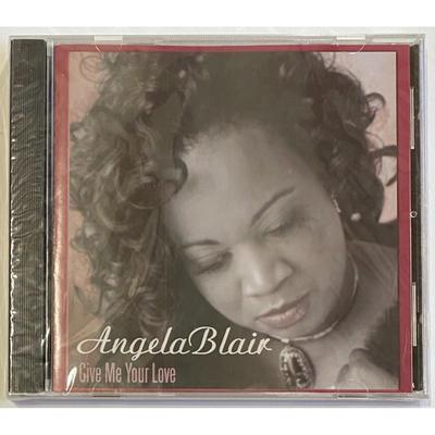Angela Blair - Give Me Your Love CD. New. Label Code: 3NIGMYL-SHE-1