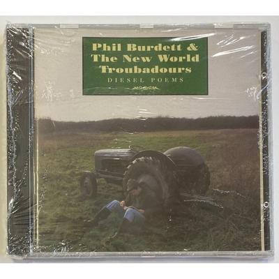 Phil Burdett & New World Troubadours - Diesel Poems CD. New. Label Code: XXCD 24