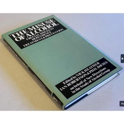 The Misuse of Alcohol: Crucial Issues in Dependence, Treatment, and Prevention