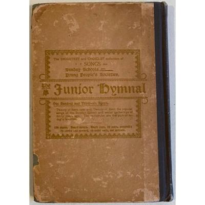 The Junior Hymnal By Edwin A. Schell & Mary Chisholm Foster Hardcover 1895