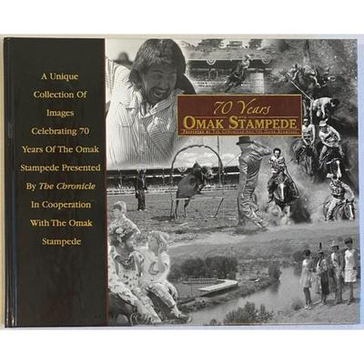 70 Years Of Omak Stampede Hardcover. Publisher: Pediment Publishing, 2003