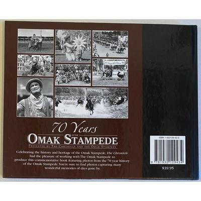 70 Years Of Omak Stampede Hardcover. Publisher: Pediment Publishing, 2003
