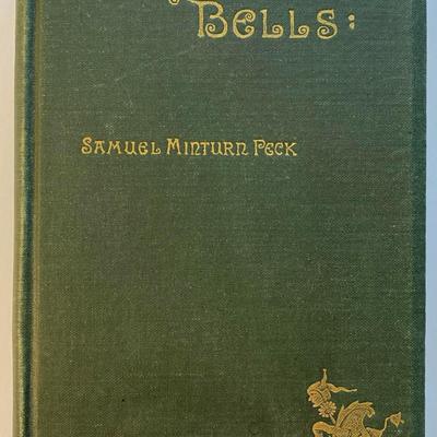 Antique Cap and Bells By Samuel Minturn Peck 1886 hardcover