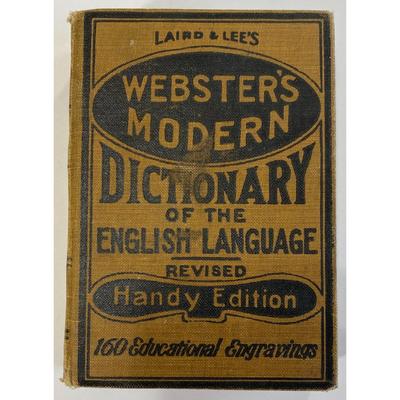 Antique Laird Lee’s Webster’s Modern Dictionary of the English Language 1906 HC