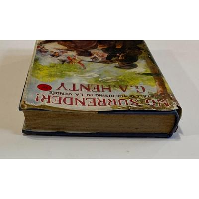 Antique No Surrender! A Tale of the Rising In La Vendee By G.A. Henty hardcover