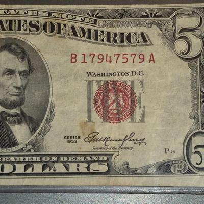 Sale Photo Thumbnail #294: 1953 Red Seal $5 Bill. This is the last year that there was no motto on the back.