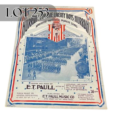 -253- E.T. PAULL | Hurrah! For The Liberty Boys Hurrah! Americas Patriotic March Song | Sheet Music