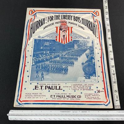 -253- E.T. PAULL | Hurrah! For The Liberty Boys Hurrah! Americas Patriotic March Song | Sheet Music
