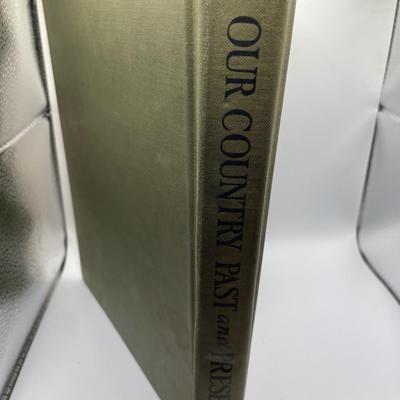 Our Country Past & Present hard cover book