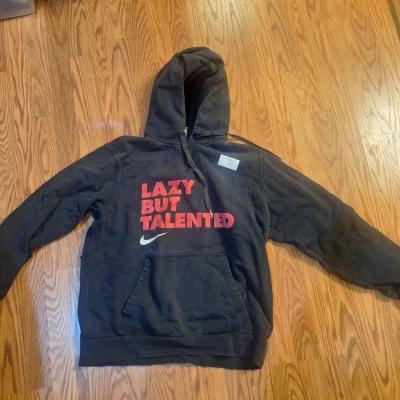 Hoodie size Large- Nike, Laxy but talented