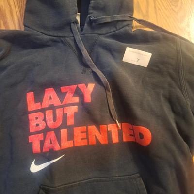 Hoodie size Large- Nike, Laxy but talented